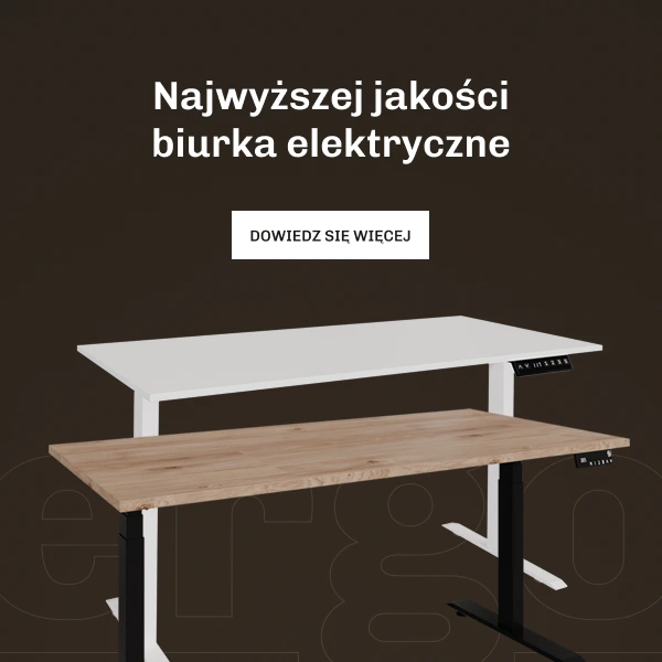 Najwyższej jakości biurka elektryczne